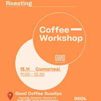 Workshop / Kahveye Giriş